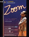 Zoom - Théâtre du Girasole