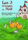Les 3 oranges de Noël - Théâtre Divadlo