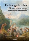 Fêtes galantes : Mozart et son temps - Salle colonne