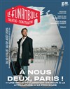 À nous deux, Paris ! - Le Funambule Montmartre