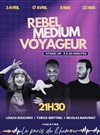 Rebel, medium, voyageur - Le Paris de l'Humour