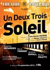 Un Deux Trois... Soleil - Théâtre le Ranelagh
