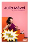 Julia Mével dans Reste focus - Théâtre du Marais