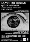 La vue est le sens qu'un mourant a tendance à perdre en premier - La Guillotine