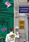 La bonne adresse - Théâtre Divadlo