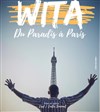 Wita dans Du paradis à Paris - Comédie Dalayrac