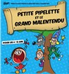 Affiche de Petite Pipelette et le Grand Malentendu