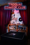 Le Troquai Comedy Club - Le Tro' Quai