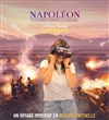Napoléon, l'épopée immersive - Louvre - Napoléon Expérience