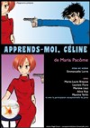 Apprends moi Céline - Le Bocal