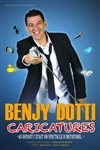 Benjy Dotti dans Caricatures - Salle des Fêtes Paul Ceuzin