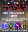 Soirée Cabaret - La Ricane