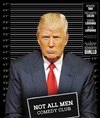 Not All Men Comedy Club - Le Solo