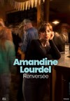 Amandine Lourdel dans Renversée - Auditorium de Nimes - Hôtel Atria