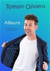 Romain Oliviero dans Ailleurs - Le Bouffon Bleu