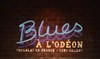 European Blues Night - L'Odéon