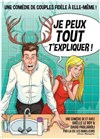 Je peux tout t'expliquer ! - Espace Gerson