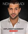 Nidhal Saadi dans Politiquement incorrect - Théâtre Athena