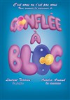 Gonflée a bloc - La Boîte à rire