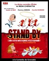 Stand By - Comédie de Grenoble