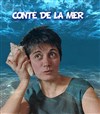 Conte de la mer - Théâtre Divadlo