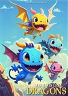 Nos amis les dragons - Comédie de la Roseraie