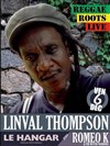 Linval Thompson + Romeo K & The Mystik Warriors - Le Hangar