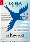 L'oiseau bleu - Le Funambule Montmartre