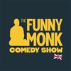 Funny Monk Comedy Show - La Taverne de Cluny