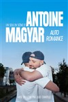 Antoine Magyar dans Auto romance - Théâtre du Marais