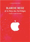 Blanche Neige et le Bois des sortilèges - A La Folie Théâtre - Grande Salle