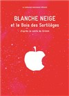 Blanche Neige et le Bois des sortilèges - À La Folie Théâtre - Grande Salle