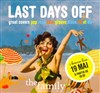 Last Days Off : The Family - La Dame de Canton