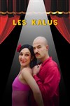 Les Kalus - La Compagnie du Café-Théâtre - Petite salle