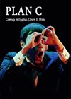 Plan C - Le Petit Théâtre du Bonheur