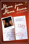 Même jour, même heure - L'Archange Théâtre