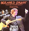 Bernard Sauvat : Et dire que j'ai chanté tout ça - Théâtre Déjazet