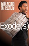 Djamil le Shlag dans Exode(s) - Centre Culturel Les Arcs