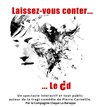 Laissez-vous conter le Cid - Théâtre La Lucarne 