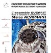 Passeport syrien délivré par MAias Alyamani et l'Ensemble Ougarit - Eglise Saint Pierre de Vaise