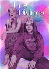 Les Divines - Espace Gerson