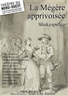 La Mégère apprivoisée - Théâtre du Nord-Ouest