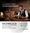 Le cabinet spirite - Factorielle 52