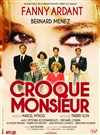 Croque Monsieur - Le Corum de Montpellier - Opéra Berlioz