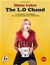 Eloïse Labro dans The L.O Chaud - Le Paris de l'Humour