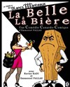 Le belle et la bière - Café Théâtre Côté Rocher