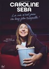 Caroline Seba dans La vie n'est pas un long film tranquille ! - Théâtre Molière