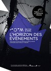 L'horizon des événements - Théâtre des Clochards Célestes