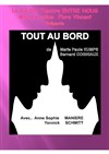 Tout au bord - Centre Culturel - salle auditorium St Exupéry