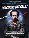Eric Delcourt dans Delcourt décolle ! - Théâtre Les Feux de la Rampe - Salle 120